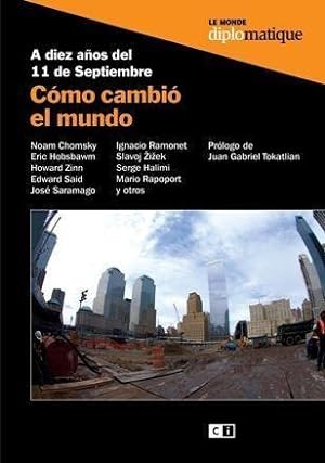 Bild des Verkufers fr A 10 A os Del 11 De Septiembre Como Cambio El Mundo zum Verkauf von Juanpebooks