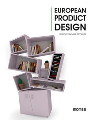 Image du vendeur pour European Product Design - Marc Gimenez, De Marc Gimenez. Editorial Monsa En Espaol/ingls mis en vente par Juanpebooks
