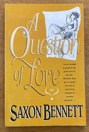 Imagen del vendedor de A Question Of Love - Saxon Bennett - Bella Books a la venta por Juanpebooks
