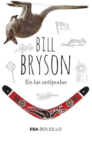 Image du vendeur pour Libro En Las Antipodas De Bill Bryson mis en vente par Juanpebooks