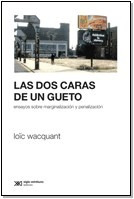 Seller image for Las Dos Caras De Un Gueto - Wacquant, Loic for sale by Juanpebooks