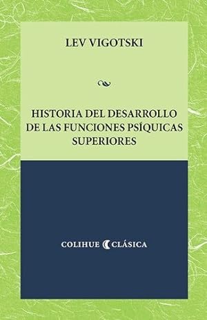 Seller image for Historia Del Desarrollo De Las Funciones Psiquicas Superiore for sale by Juanpebooks