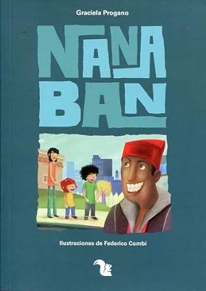 Seller image for Nanaban, De Progano, Graciela. Editorial A.z Editora, Edici n 1 En Espa ol for sale by Juanpebooks