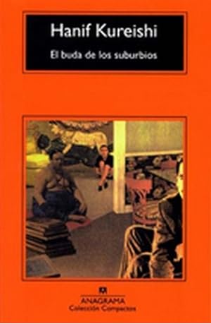 Seller image for El Buda De Los Suburbios - Hanif Kureishi for sale by Juanpebooks