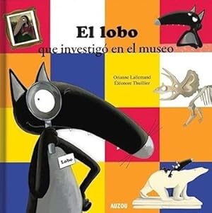 Imagen del vendedor de El Lobo Que Investig En El Museo Auzou a la venta por Juanpebooks