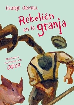 Bild des Verkufers fr Rebelin En La Granja ( Novela Grfica ) - George Orwell zum Verkauf von Juanpebooks