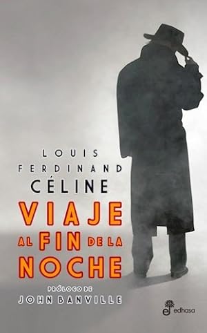 Seller image for Viaje Al Fin De La Noche - Celine, Louis-ferdinand for sale by Juanpebooks
