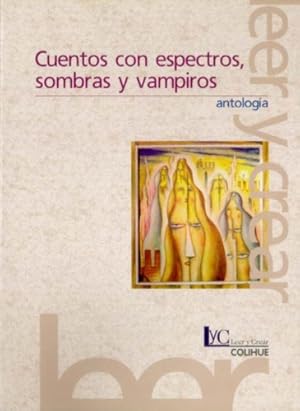 Imagen del vendedor de Cuentos Con Espectros, Sombras Y Vampiros - Aa.vv., Autores a la venta por Juanpebooks
