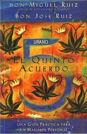 Seller image for Quinto Acuerdo Una Gu'a Prctica Para La Maestria - Ruiz for sale by Juanpebooks