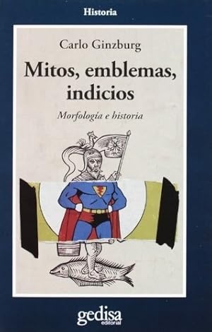 Imagen del vendedor de Mitos, Emblemas E Indicios, De Ginzburg, Carlo. Editorial Gedisa En Espa ol a la venta por Juanpebooks