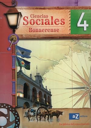 Seller image for Ciencias Sociales 4 Bonaerense - La Fabrica Del Conocimiento, De Vv. Aa. Editorial A-z, Tapa Blanda En Espaol, 2013 for sale by Juanpebooks