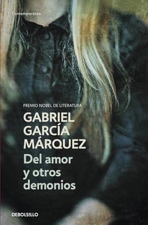 Bild des Verkufers fr Del Amor Y Otros Demonios (bolsillo) - G. Garcia Marquez zum Verkauf von Juanpebooks