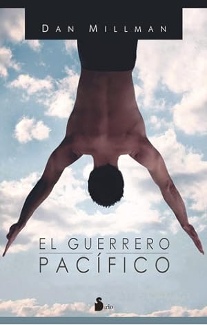 Seller image for El Guerrero Pac fico - Dan Millman for sale by Juanpebooks
