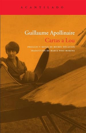 Seller image for Cartas A Lou, Guillaum Apollinaire, Acantilado for sale by Juanpebooks