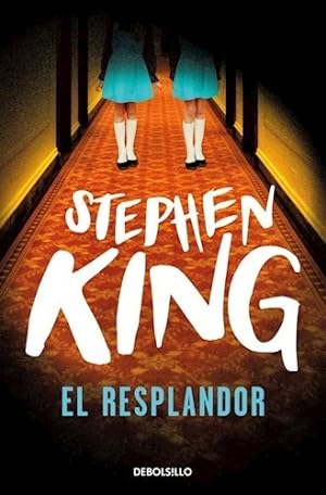 Seller image for El Resplandor, De Stephen King. Editorial Debols!llo, Tapa Blanda En Espa ol, 2023 for sale by Juanpebooks