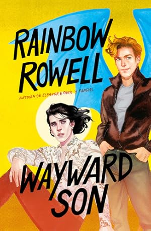 Imagen del vendedor de Wayward Son - Rainbow Rowell a la venta por Juanpebooks