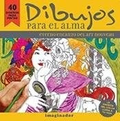 Seller image for Dibujos Para El Alma. El Eterno Encanto Del Art Nouveau - Ta for sale by Juanpebooks