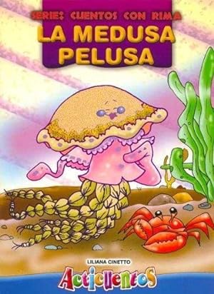 Seller image for Acticuentos Con Rima - La Medusa Pelusa for sale by Juanpebooks