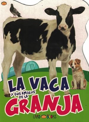 Image du vendeur pour Vaca Y Sus Amigos De La Granja, La mis en vente par Juanpebooks