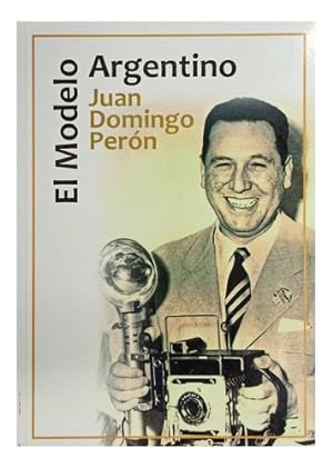 Immagine del venditore per El Modelo Argentino - Pern - Centauro venduto da Juanpebooks