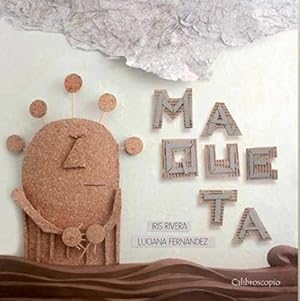 Seller image for Maqueta Tapa Blanda, De Rivera Iris. Editorial Calibroscopio En Espa ol for sale by Juanpebooks