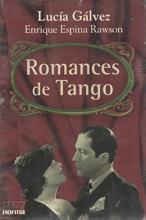 Seller image for Romances De Tango, De Galvez, Lucia. Editorial Norma En Espa ol for sale by Juanpebooks