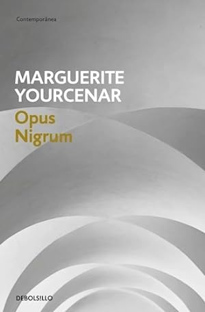 Seller image for Opus Nigrum - Marguerite Yourcenar for sale by Juanpebooks