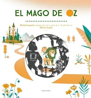 Imagen del vendedor de El Mago De Oz L. Frank Baum Olivier Latyk Edelvives a la venta por Juanpebooks