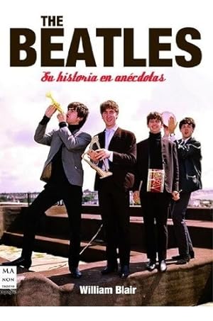 Seller image for Beatles : Su Historia En Anecdotas for sale by Juanpebooks