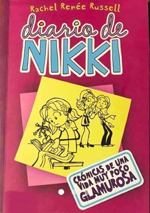 Seller image for Diario De Nikki 1 - Cronicas De Una Vida Muy Poco Glamurosa for sale by Juanpebooks