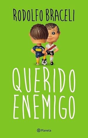 Seller image for Querido Enemigo - Braceli Rodolfo for sale by Juanpebooks