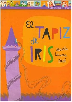 Seller image for Tapiz De Iris, El, De Dede, Maria Laura. Editorial Infantil.com En Espaol for sale by Juanpebooks