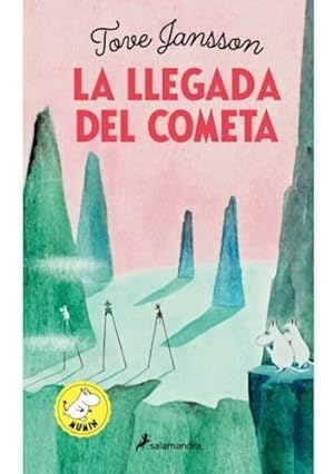 Imagen del vendedor de La Llegada Del Cometa, De Tove Jansson. Editorial Salamandra, Tapa Blanda En Espa ol, 2022 a la venta por Juanpebooks