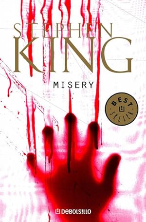 Seller image for Misery, De King, Stephen. Editorial Debolsillo En Espa ol, 2007 for sale by Juanpebooks