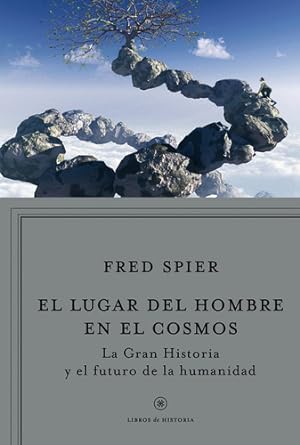 Seller image for El Lugar Del Hombre En El Cosmo De Fred Spier - Cr'tica for sale by Juanpebooks