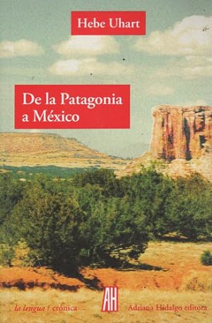 Seller image for De La Patagonia A Mexico (2da.ed.) La Lengua for sale by Juanpebooks