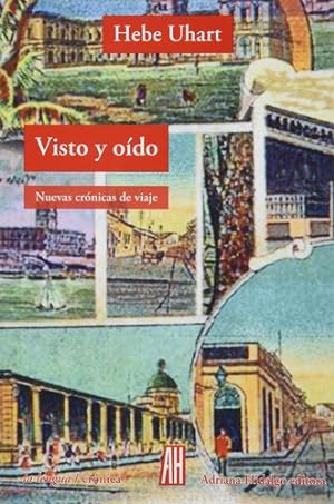 Seller image for Visto Y Oido - Hebe Uhart for sale by Juanpebooks