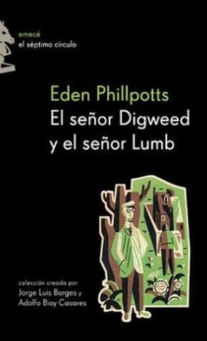 Bild des Verkufers fr Sr.digweed Y El Sr.lumb, El, De Phillpotts, Eden. Editorial Emec, Tapa Tapa Blanda En Espaol zum Verkauf von Juanpebooks
