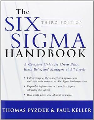 Immagine del venditore per The Six Sigma Handbook, Third Edition venduto da WeBuyBooks