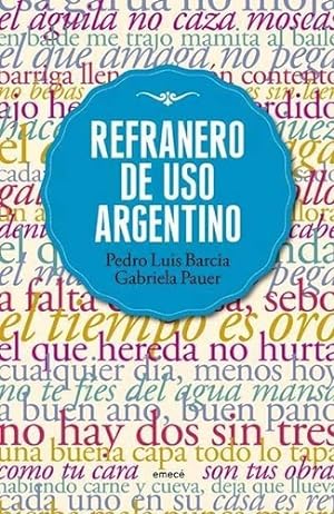 Imagen del vendedor de Refranero De Uso Argentino a la venta por Juanpebooks