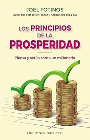 Immagine del venditore per Libro Los Principios De La Prosperidad - Joel Fotinos venduto da Juanpebooks