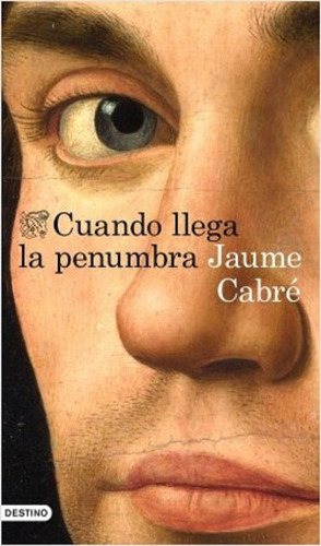 Seller image for Libro Cuando Llega La Penumbra , De Jaume Cabr for sale by Juanpebooks