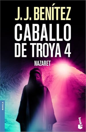 Image du vendeur pour Caballo De Troya 4. Nazaret De J. J. Ben'tez - Booket mis en vente par Juanpebooks