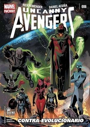 Seller image for Uncanny Avengers 06 Marvel Now - Rick Remender, De Rick Remender. Editorial Ovni Press Marvel En Espa ol for sale by Juanpebooks