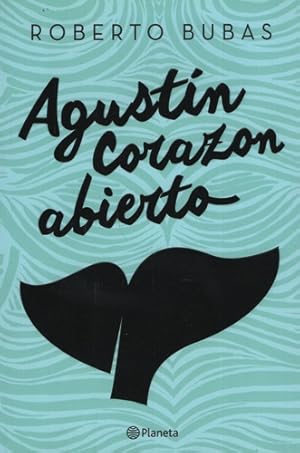 Seller image for Agust'n Corazn Abierto for sale by Juanpebooks