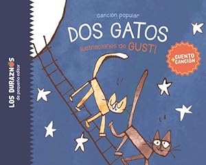 Bild des Verkufers fr Libro Dos Gatos - Cancion Popular - Cuento + Cancion zum Verkauf von Juanpebooks