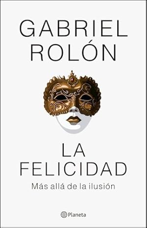 Seller image for Pack La Felicidad Roln + Cmo Salir Del Pozo + Zensorial for sale by Juanpebooks