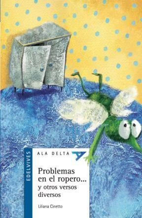 Bild des Verkufers fr Problemas En El Ropero.- Ala Delta Azul (+8 A os) zum Verkauf von Juanpebooks