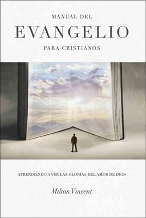 Seller image for Manual Del Evangelio Para Cristianos Ebi - Vincent for sale by Juanpebooks