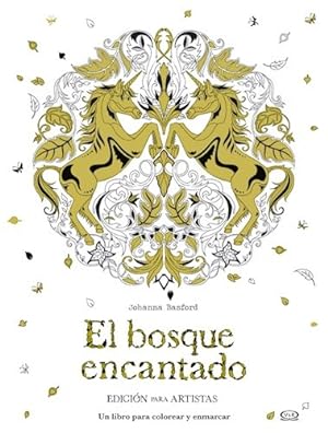 Seller image for El Bosque Encantado - Edicion Para Artistas for sale by Juanpebooks